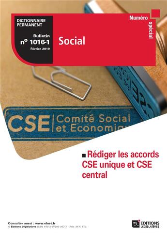 Couverture du livre « Bulletin spécial rédiger les accors CSE unique et CSE central » de  aux éditions Editions Legislatives