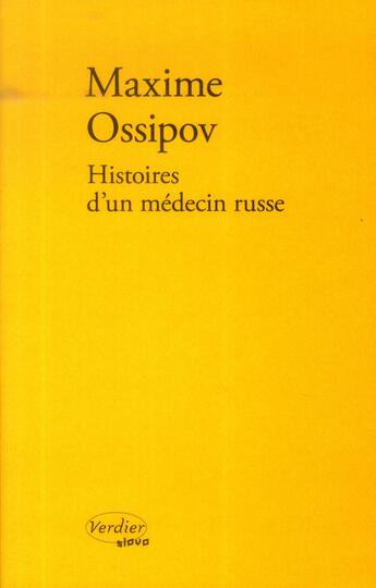 Couverture du livre « Histoires d'un médecin russe » de Maxime Ossipov aux éditions Verdier