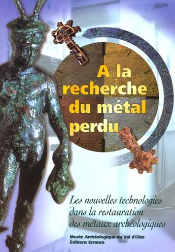 Couverture du livre « A la recherche du metal perdu » de Meyer-Roudet aux éditions Errance