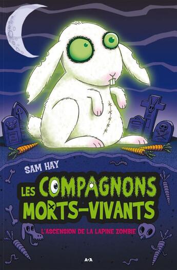 Couverture du livre « L'ascension de la lapine zombie » de Sam Hay aux éditions Editions Ada