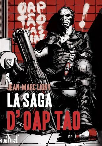 Couverture du livre « La saga d'Oap Tâo » de Jean-Marc Ligny aux éditions Actusf