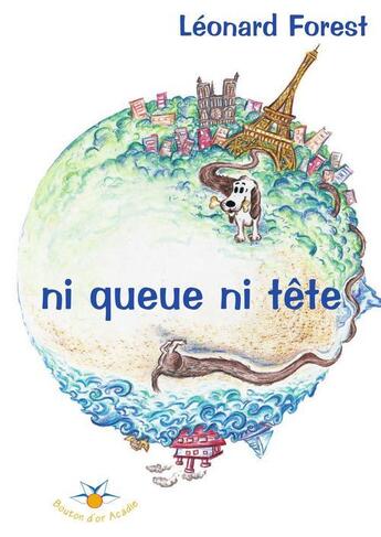 Couverture du livre « Ni queue ni tete » de Forest Leonard aux éditions Bouton D'or