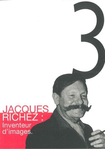 Couverture du livre « Jacques Richez : inventeur d'images » de Jacques Richez aux éditions Daily Bul