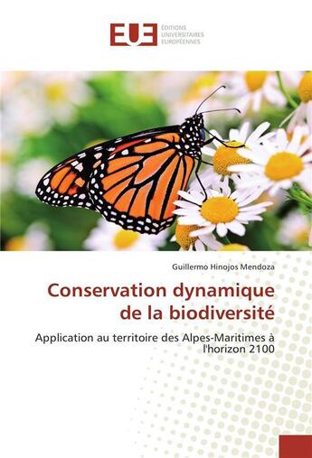 Couverture du livre « Conservation dynamique de la biodiversite » de Mendoza G H. aux éditions Editions Universitaires Europeennes