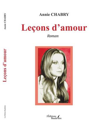 Couverture du livre « Leçons d'amour » de Annie Chabry aux éditions Baudelaire