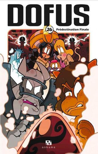 Couverture du livre « Dofus Tome 26 : prédestination finale » de Ancestral Z aux éditions Ankama