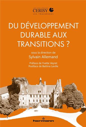 Couverture du livre « Du développement durable aux transitions ? » de Sylvain Allemand et Collectif aux éditions Hermann