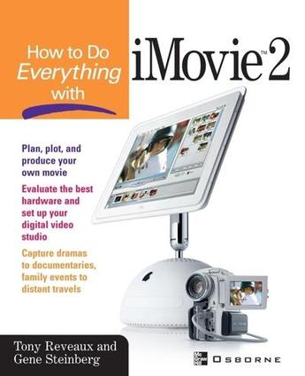 Couverture du livre « How to do everything with imovie » de Reveaux Tony aux éditions Mcgraw-hill Education