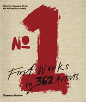 Couverture du livre « Number 1 first works of 362 artists » de  aux éditions Thames & Hudson