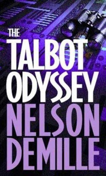 Couverture du livre « Talbot Odyssey » de Nelson Demille aux éditions Grand Central