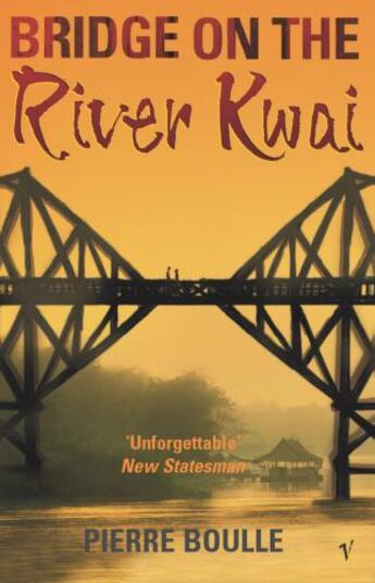 Couverture du livre « The Bridge On The River Kwai » de Pierre Boulle aux éditions Random House Digital