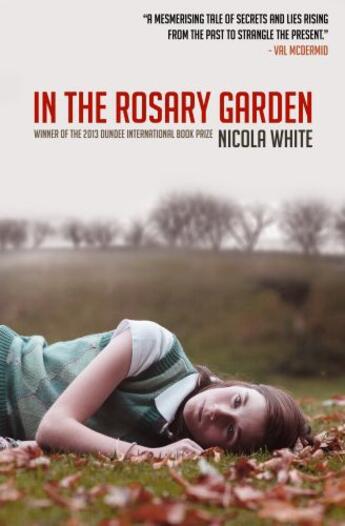 Couverture du livre « In The Rosary Garden » de White Nicola aux éditions Cargo Publishing Uk Ltd Digital