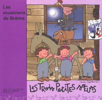 Couverture du livre « Les Musiciens De Breme » de Capdevila-R aux éditions Hachette