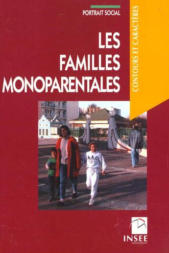 Couverture du livre « Familles Monoparentales » de Insee/ aux éditions Insee