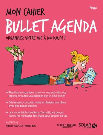 Couverture du livre « MON CAHIER ; bullet agenda » de Isabelle Maroger et Audrey Bussi et Powa aux éditions Solar