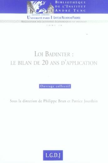 Couverture du livre « Loi badinter : le bilan de 20 ans d'application » de  aux éditions Institut Andre Tunc