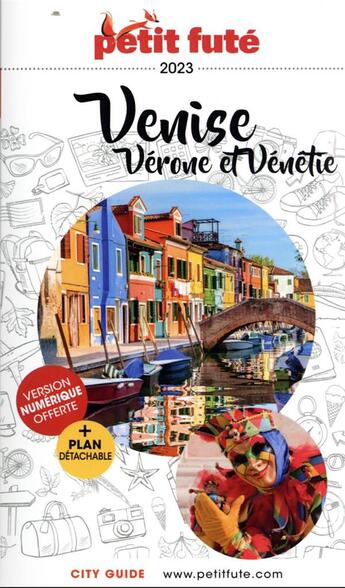 Couverture du livre « Guide venise 2023 petit fute » de Collectif Petit Fute aux éditions Le Petit Fute