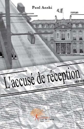 Couverture du livre « L'accusé de réception » de Paul Anski aux éditions Edilivre-aparis