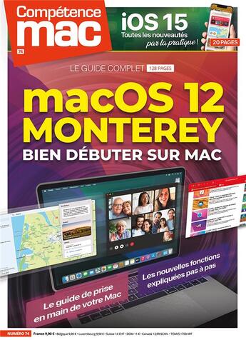 Couverture du livre « Competence mac n 74 - macos 12 monterey - bien debuter sur mac » de Christophe Schmitt aux éditions Knowware