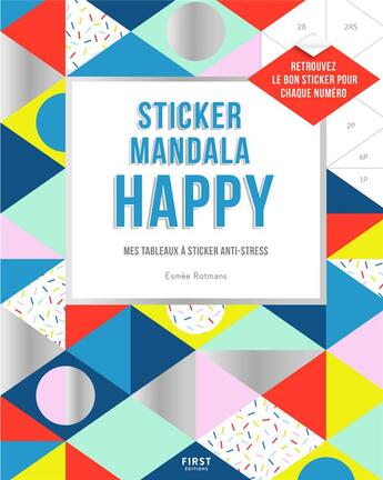 Couverture du livre « Sticker yourself happy » de Rotmans Esmee aux éditions First