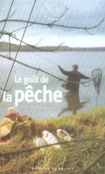 Couverture du livre « Le goût de la pêche » de  aux éditions Mercure De France