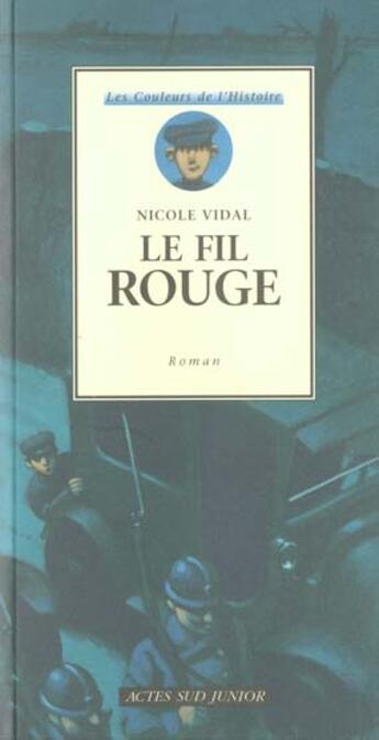 Couverture du livre « Le fil rouge » de Nicole Vidal aux éditions Actes Sud