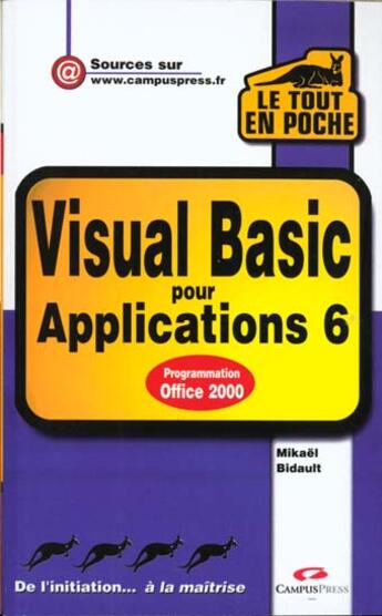 Couverture du livre « Le Tout En Poche Vba 6 » de Mickael Bidault aux éditions Campuspress