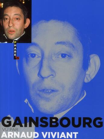 Couverture du livre « Gainsbourg vu par » de Arnaud Viviant aux éditions Hugo Image