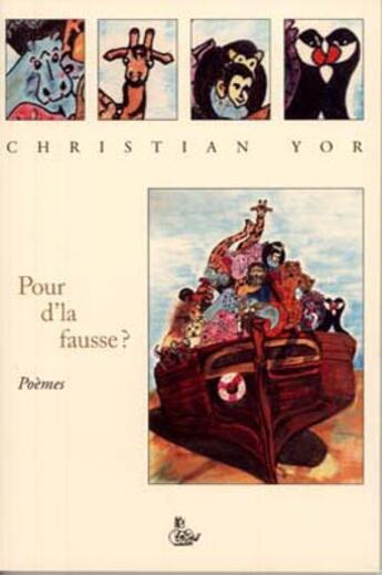 Couverture du livre « Pour d'la fausse? t.2 » de Christian Yor aux éditions Petit Vehicule