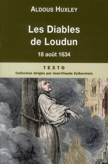 Couverture du livre « Les diables de Loudun ; 18 août 1634 » de Aldous Huxley aux éditions Tallandier