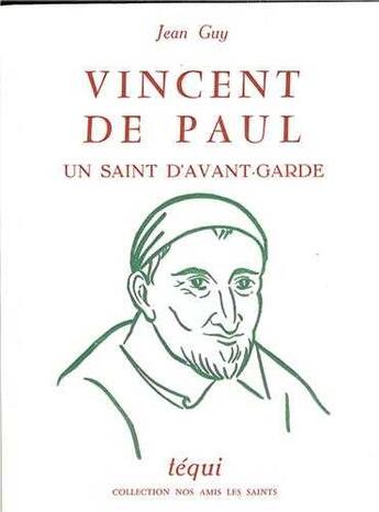 Couverture du livre « Vincent De Paul » de Guy aux éditions Tequi