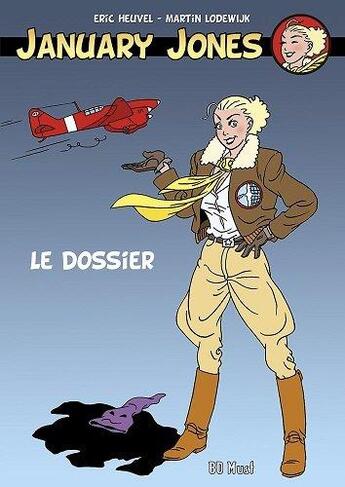 Couverture du livre « January Jones : coffret Tomes 1 à 6 : le dossier » de Eric Heuvel et Martin Lodewijk aux éditions Bd Must