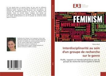 Couverture du livre « Interdisciplinarite au sein d'un groupe de recherche sur le genre - profils, rapports et interdiscip » de Buet Marine aux éditions Editions Universitaires Europeennes