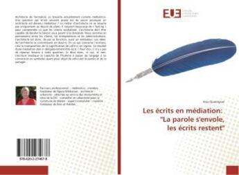 Couverture du livre « Les ecrits en mediation: 