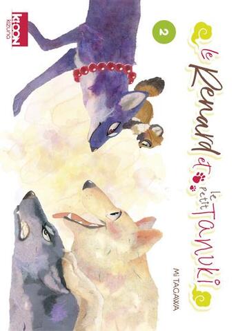 Couverture du livre « Le renard et le petit tanuki Tome 2 » de Mi Tagawa aux éditions Ki-oon