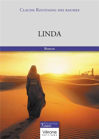 Couverture du livre « Linda » de Claude Roustaing Des Baumes aux éditions Verone