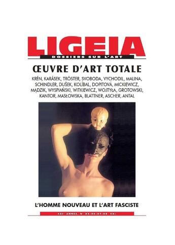 Couverture du livre « Ligeia n 85 oeuvre d'art total » de  aux éditions Revue Ligeia