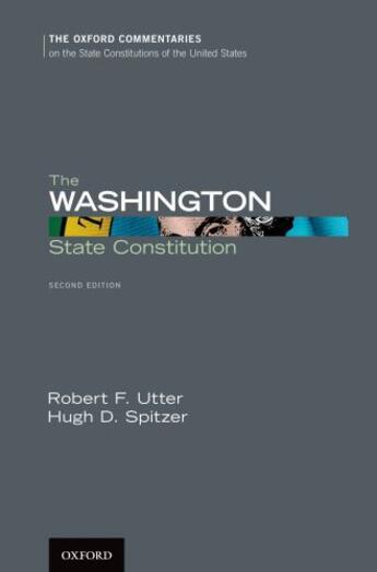 Couverture du livre « The Washington State Constitution » de Spitzer Hugh D aux éditions Oxford University Press Usa