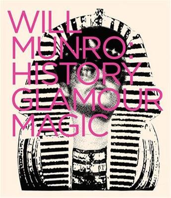 Couverture du livre « Will munro: history glamour magic » de  aux éditions Dap Artbook