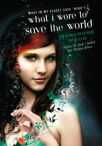 Couverture du livre « What I Wore to Save the World » de Wood Maryrose aux éditions Penguin Group Us