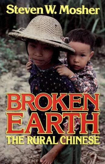 Couverture du livre « Broken Earth » de Mosher Steven W aux éditions Free Press