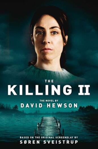 Couverture du livre « The Killing 2 » de David Hewson aux éditions Pan Macmillan