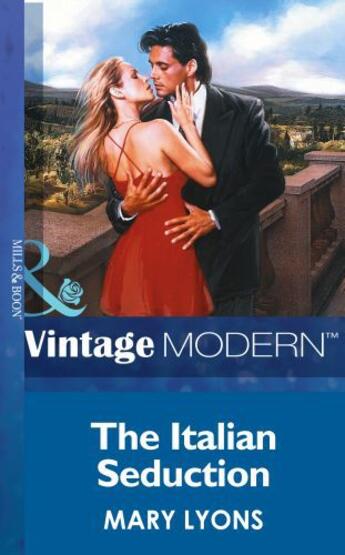 Couverture du livre « The Italian Seduction (Mills & Boon Modern) » de Mary Lyons aux éditions Mills & Boon Series