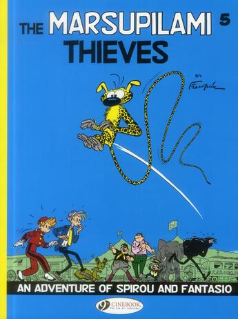 Couverture du livre « Spirou & Fantasio adventures t.5 : the Marsupilami thieves » de Andre Franquin aux éditions Cinebook