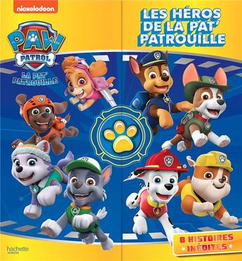 Couverture du livre « La Pat'Patrouille ; coffret ; les héros de la Pat' Patrouille ; 8 histoires inédites » de  aux éditions Hachette Jeunesse