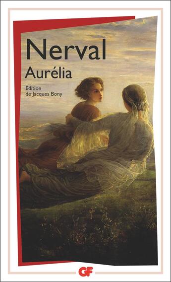 Couverture du livre « Aurélia » de Gerard De Nerval aux éditions Flammarion