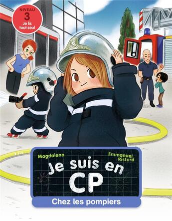 Couverture du livre « Je suis en CP Tome 13 : chez les pompiers » de Magdalena/Ristord aux éditions Pere Castor