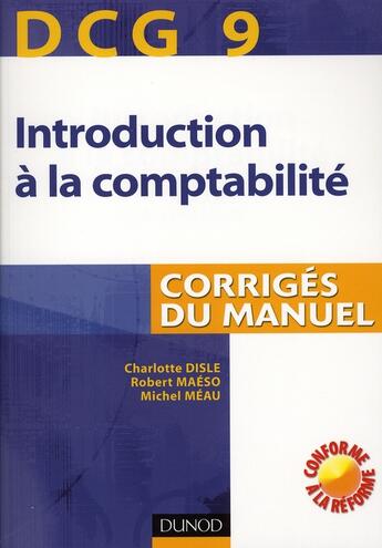 Couverture du livre « Introduction Comptabilite Dcg 9 » de Disle-Maeso-Meau aux éditions Dunod