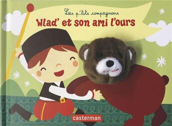 Couverture du livre « Les p'tits compagnons - wlad' et son ami l'ours » de Vermeulen aux éditions Casterman