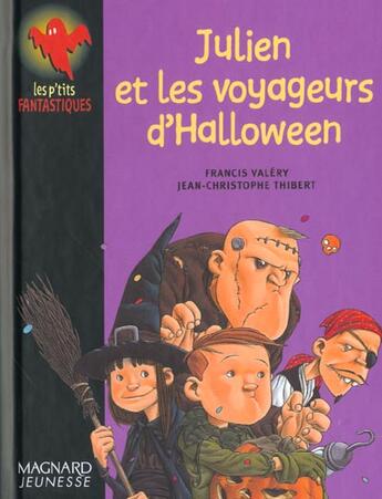 Couverture du livre « Julien Et Les Voyageurs D'Haloween » de Francis Valery aux éditions Magnard